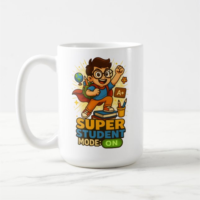 SUPER STUDENT MODE: ON Inspirational Coffee Mug (Left)