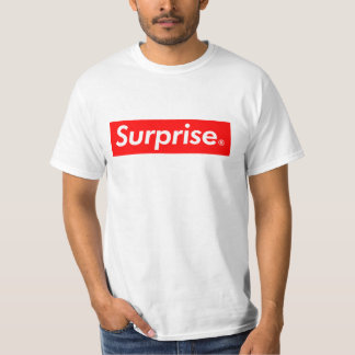 super surprise T-Shirt