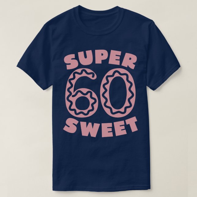 Super Sweet 60 Pink Doughnut T-Shirt (Design Front)