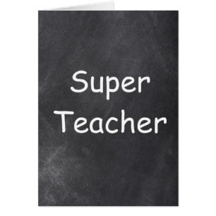 Super Teacher Chalkboard Design