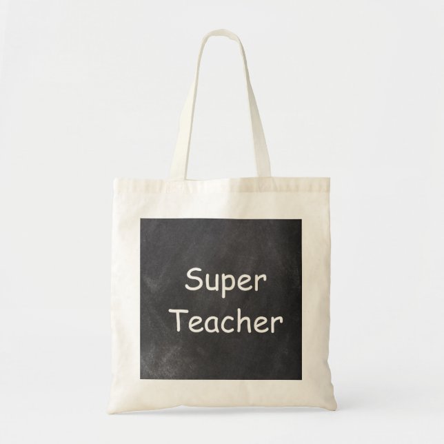 Super Teacher Chalkboard Design Gift Tote Bag (Front)