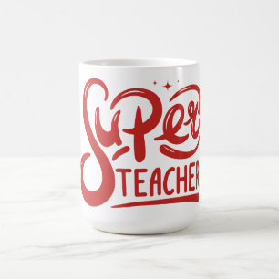 Super Teacher Coffee Mug