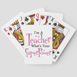 Super Teacher Playing Cards