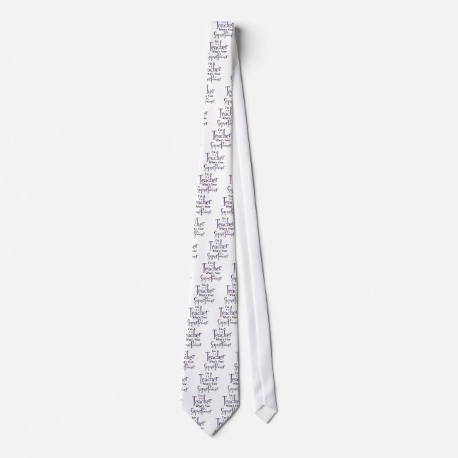 Super Teacher Tie (Front)