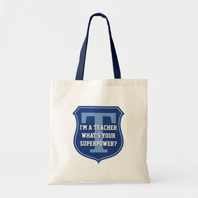 Super teacher tote bag | What's your superpower? (Front)