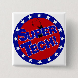 SUPER TECH! LABORATORY SCIENTIST ENCOURAGEMENT 15 CM SQUARE BADGE