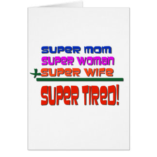 Super Tired!