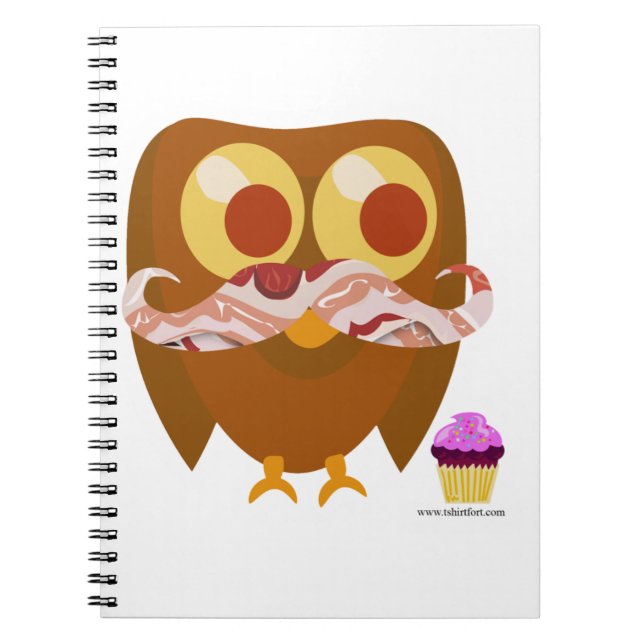 Super Trendy Bacon Moustache Owl Cartoon  Notebook (Front)