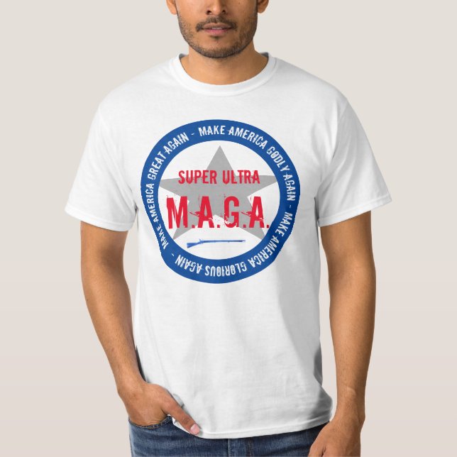 Super Ultra MAGA T-Shirt (Front)