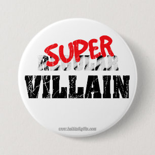 Super Villain... 7.5 Cm Round Badge