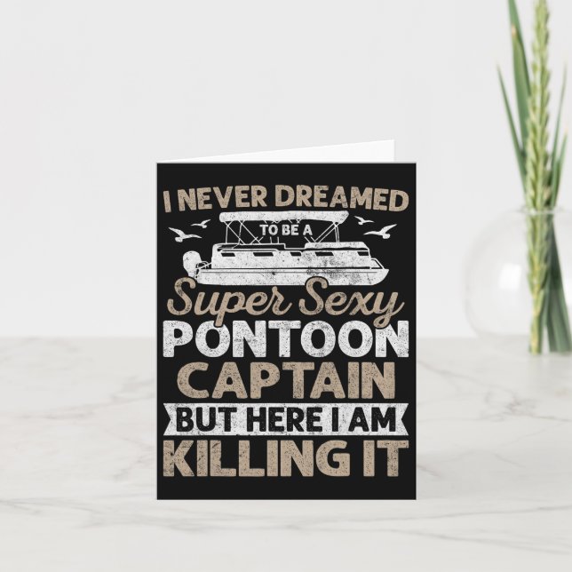 Super Y Pontoon Captain Gifts Funny Pontoon Boat B Card (Front)