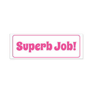 "Superb Job!" Assignment Grading Rubber Stamp