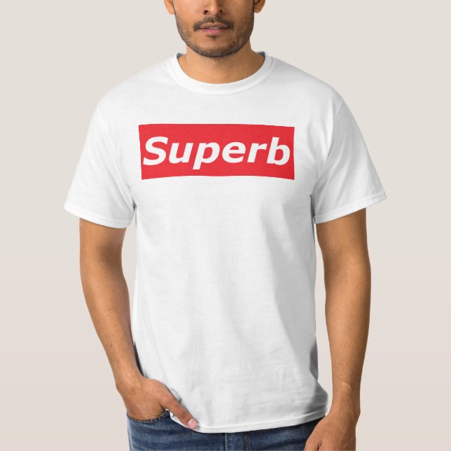 Superb T-Shirt (Front)