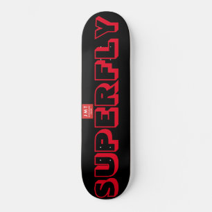 SUPERFLY Skateboard