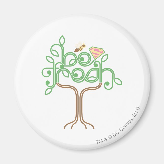 Supergirl Be Fresh Magnet (Front)