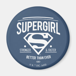 Supergirl Better Than Ever Retro Graphic Magnet