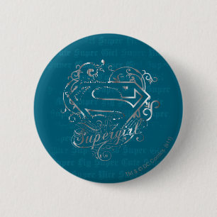Supergirl Super Fly Super Cute 6 Cm Round Badge