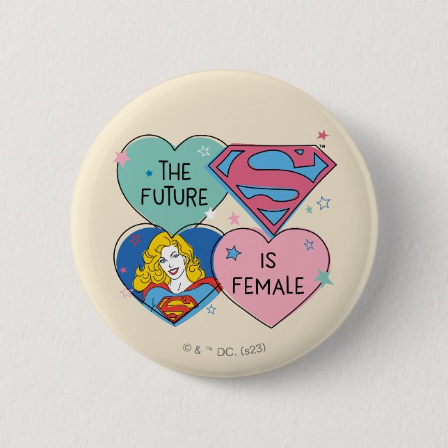 Supergirl "The Future Is Female" 6 Cm Round Badge (Front)