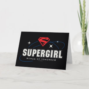 Supergirl Woman of Tomorrow Card