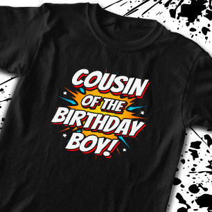Superhero Comics Birthday - Cousin Birthday Boy T-Shirt