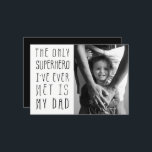 Superhero Dad Father's Day Photo Card<br><div class="desc">Wish Dad a Happy Father's Day with superhero dad photo flat card with custom text and colour on the back. 
Photo by Becky Nimoy.</div>