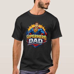 Superhero Dad T-Shirt