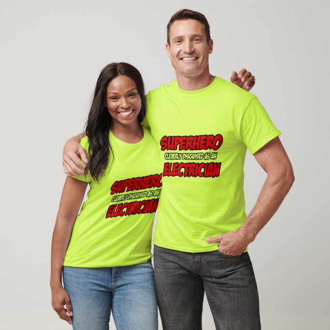 Superhero...Electrician T-Shirt (Unisex)