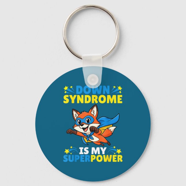 Superhero Fox Down Syndrome Is My Superwer Awarene Key Ring (Front)