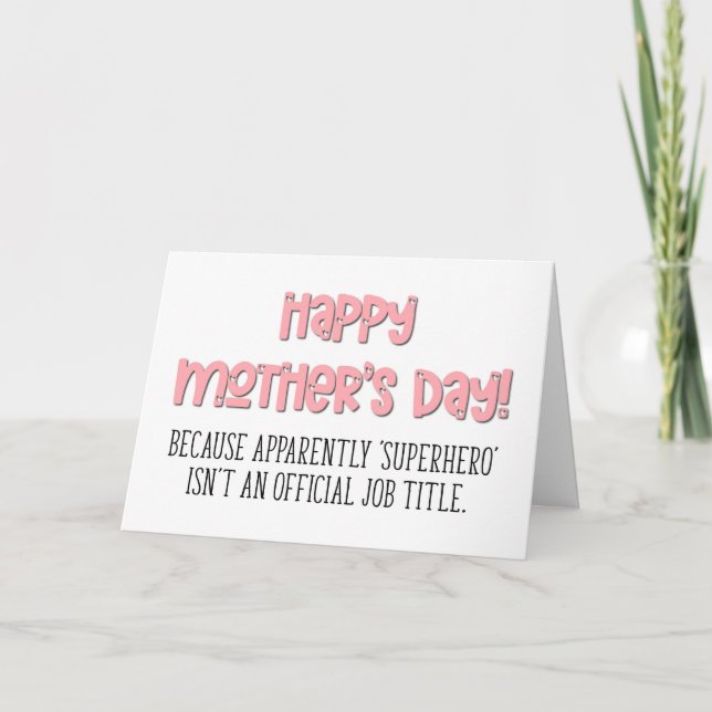 Superhero Isn't A Job Title, Happy Mother's Day Card (Front)