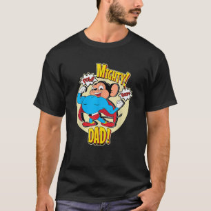 Superhero Mouse Mighty Dad Pow Boom Dad Father s D T-Shirt
