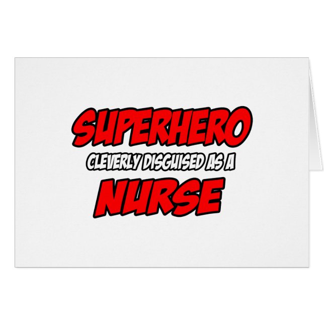 Superhero...Nurse (Front Horizontal)