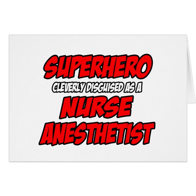 Superhero...Nurse Anaesthetist (Front Horizontal)