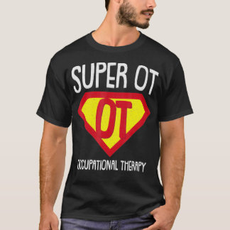 Superhero Occupational Therapy Cool OTA Therapist  T-Shirt