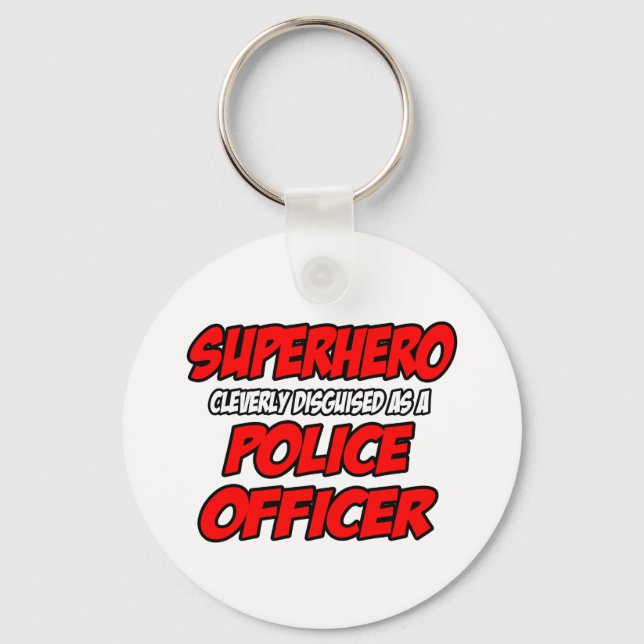 Superhero...Police Officer Key Ring (Front)