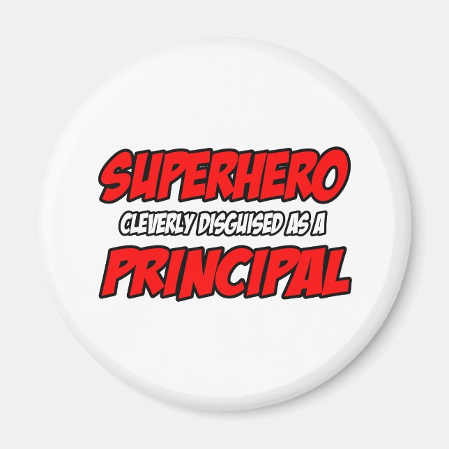 Superhero...Principal Magnet (Front)