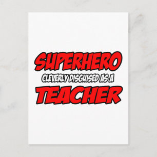 Superhero...Teacher Postcard