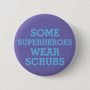 Superheroes in Scrubs Button