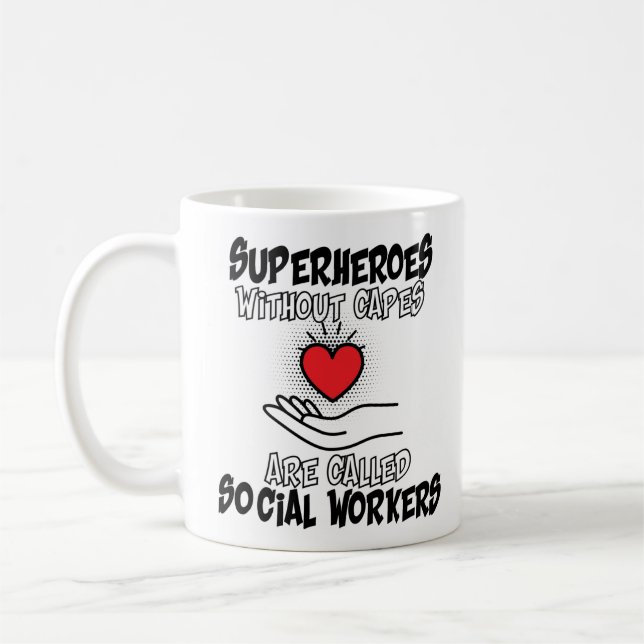 Superheroes Without Capes Are Social Worker Funny Coffee Mug (Left)