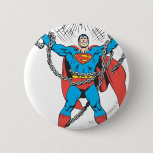 Superman Breaks Chains 6 Cm Round Badge
