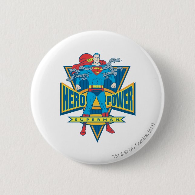 Superman - Hero Power 6 Cm Round Badge (Front)