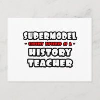 Supermodel .. History Teacher
