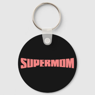 SuperMom: My mother is my super hero Key Ring