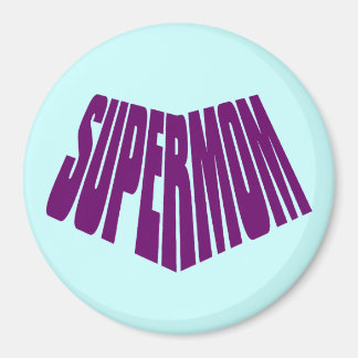 SuperMom: My mother is my super hero Magnet