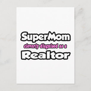 SuperMom...Realtor Postcard