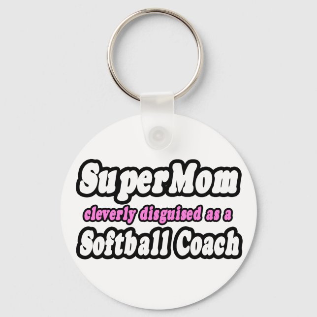 SuperMom...Softball Coach Key Ring (Front)