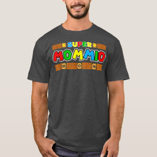 SuperMommio Funny Mum, Mummy, Mother Video Game Lo T-Shirt