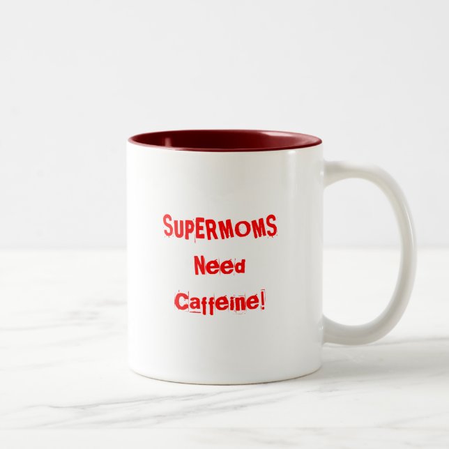 SUPERMOMS NEED CAFFEINE Two-Tone COFFEE MUG (Right)