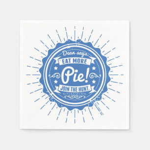 Supernatural "Dean Says Eat More Pie!" Napkin
