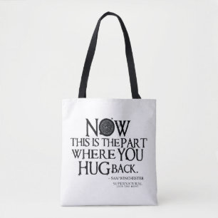 Supernatural "Hug Back" Quote Tote Bag