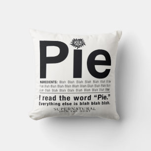 Supernatural "Pie" Quote Cushion